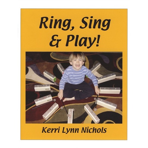 Ring, Sing and Play!